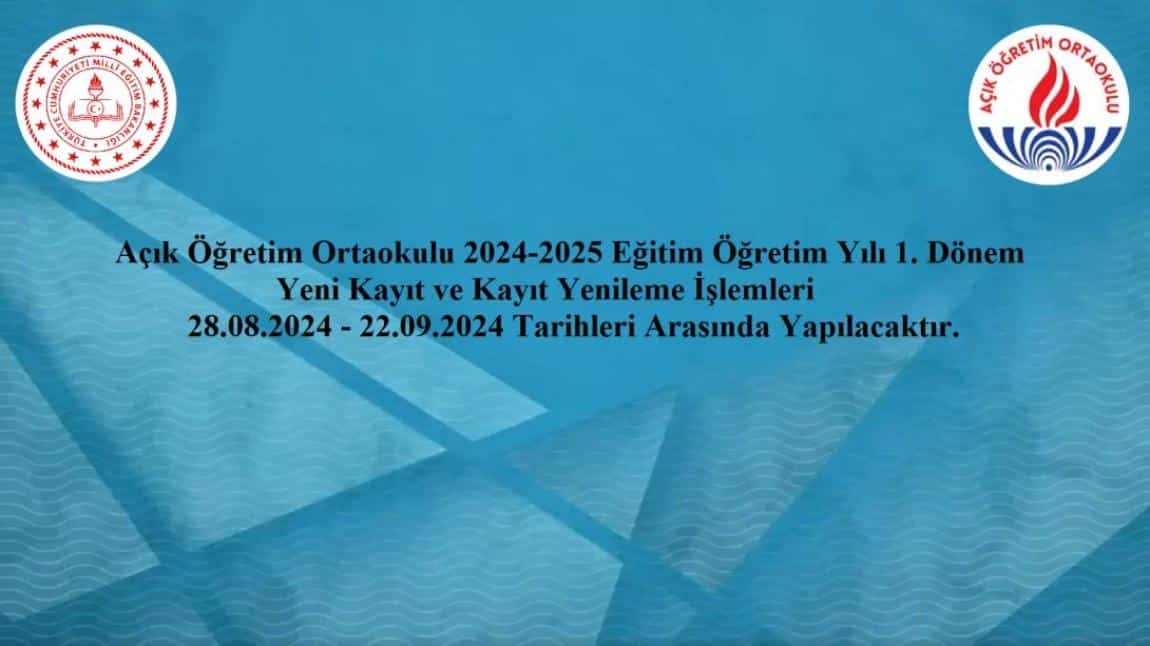 Açık Öğretim Ortaokulu 2024-2025 eğitim öğretim yılı 1. Dönem (2024/1 Dönemi) yeni kayıt ve kayıt yenileme işlemleri 28 Ağustos - 22 Eylül 2024 tarihleri arasında yapılacaktır.